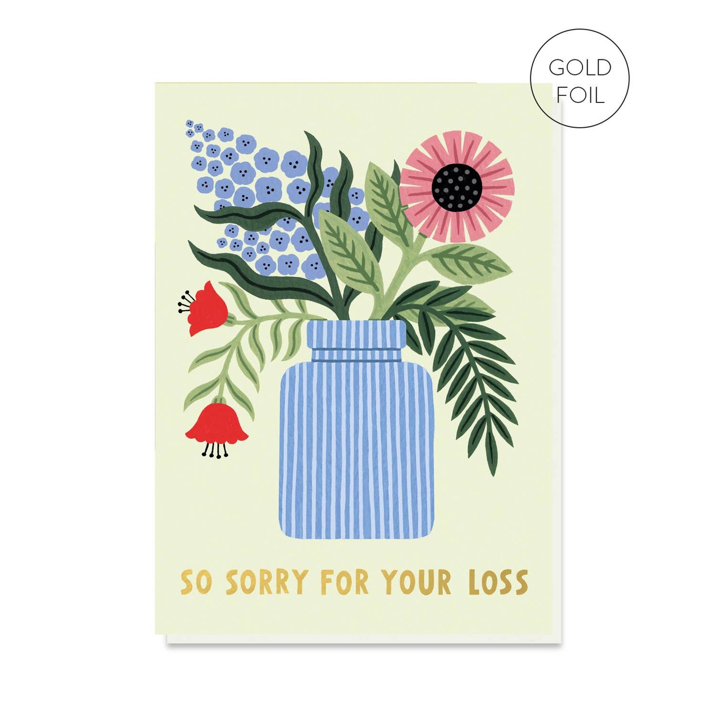 Sorry For Your Loss Card