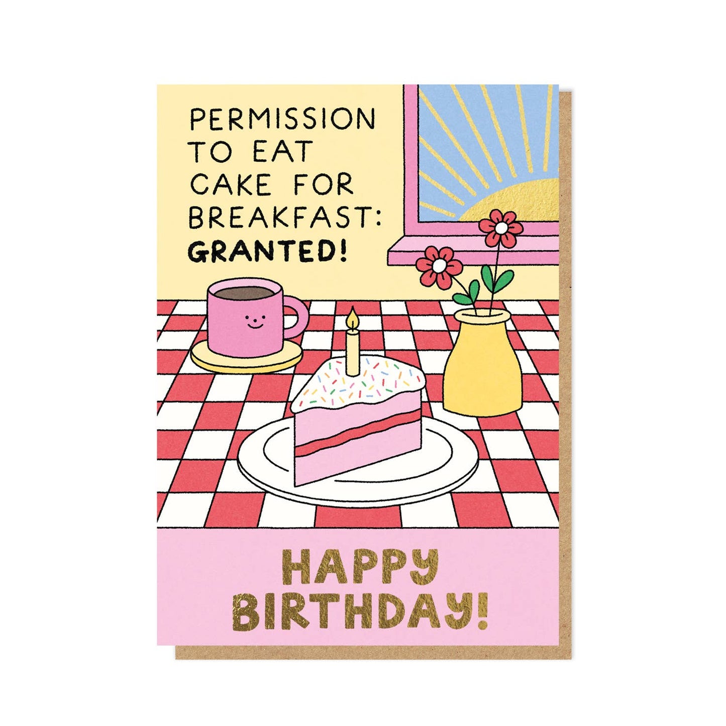 Cake For Breakfast Card | Birthday Card | Luxury Foil Card: Celo Bags