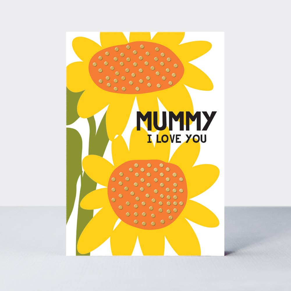 Mother's Day Belle - Mummy I love You/Sunflowers