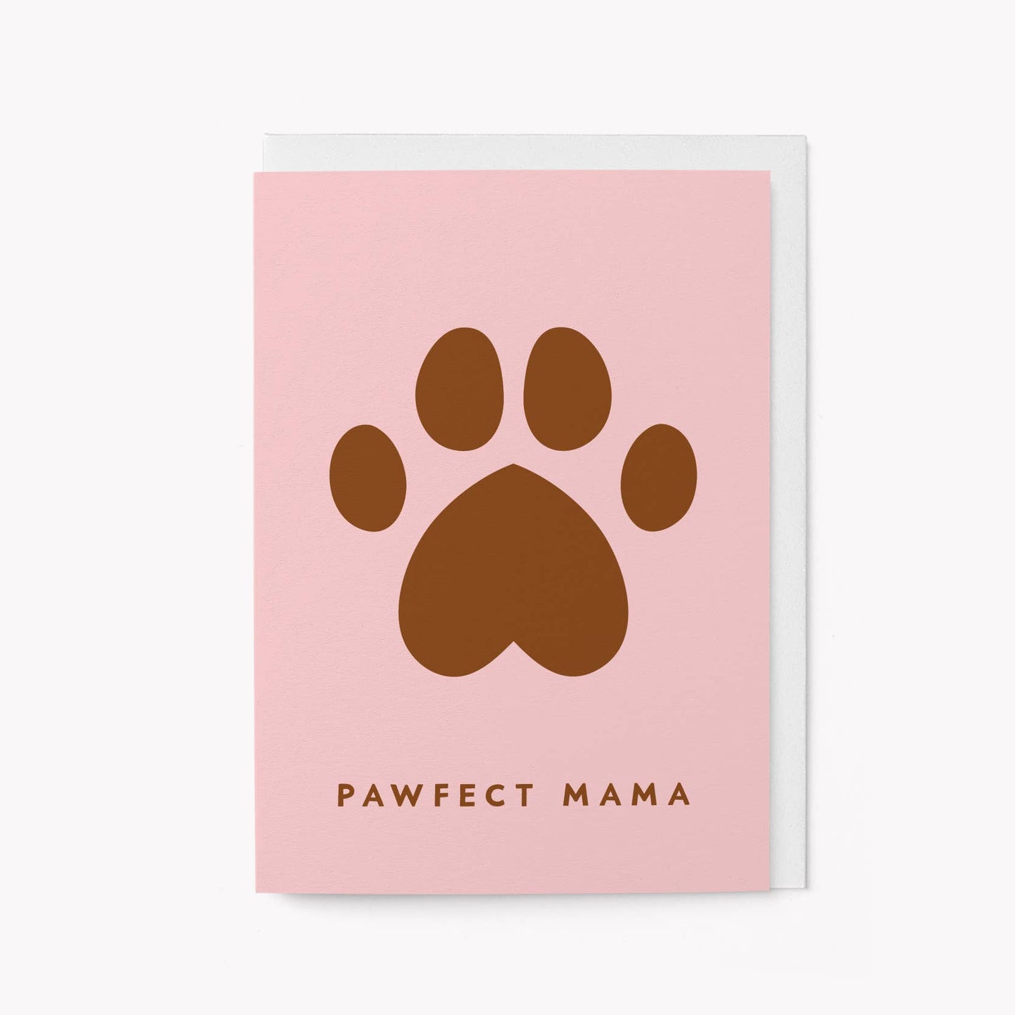 Pawfect Mama - Mother's Day Card