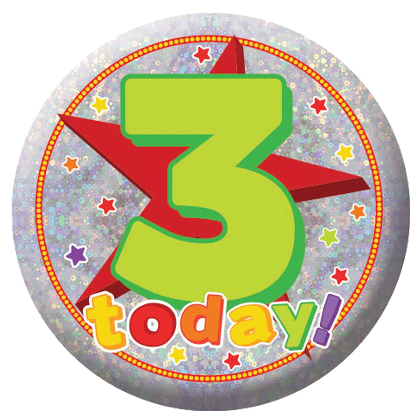 Happy 3rd Birthday Holographic Badge