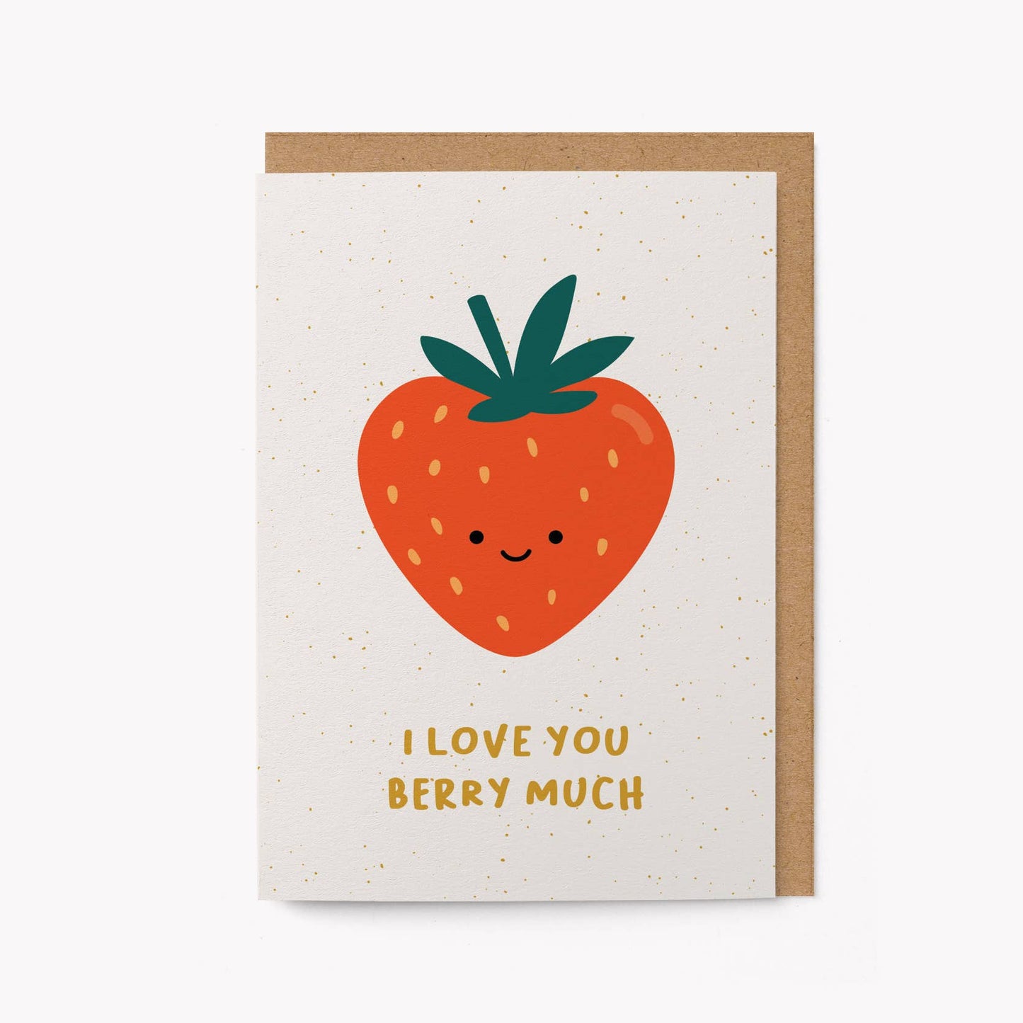 I Love You Berry Much - Love Greeting Card