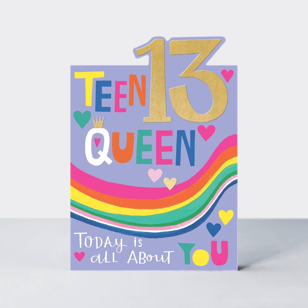 Colourful Age 13 Teen Queen Birthday Card