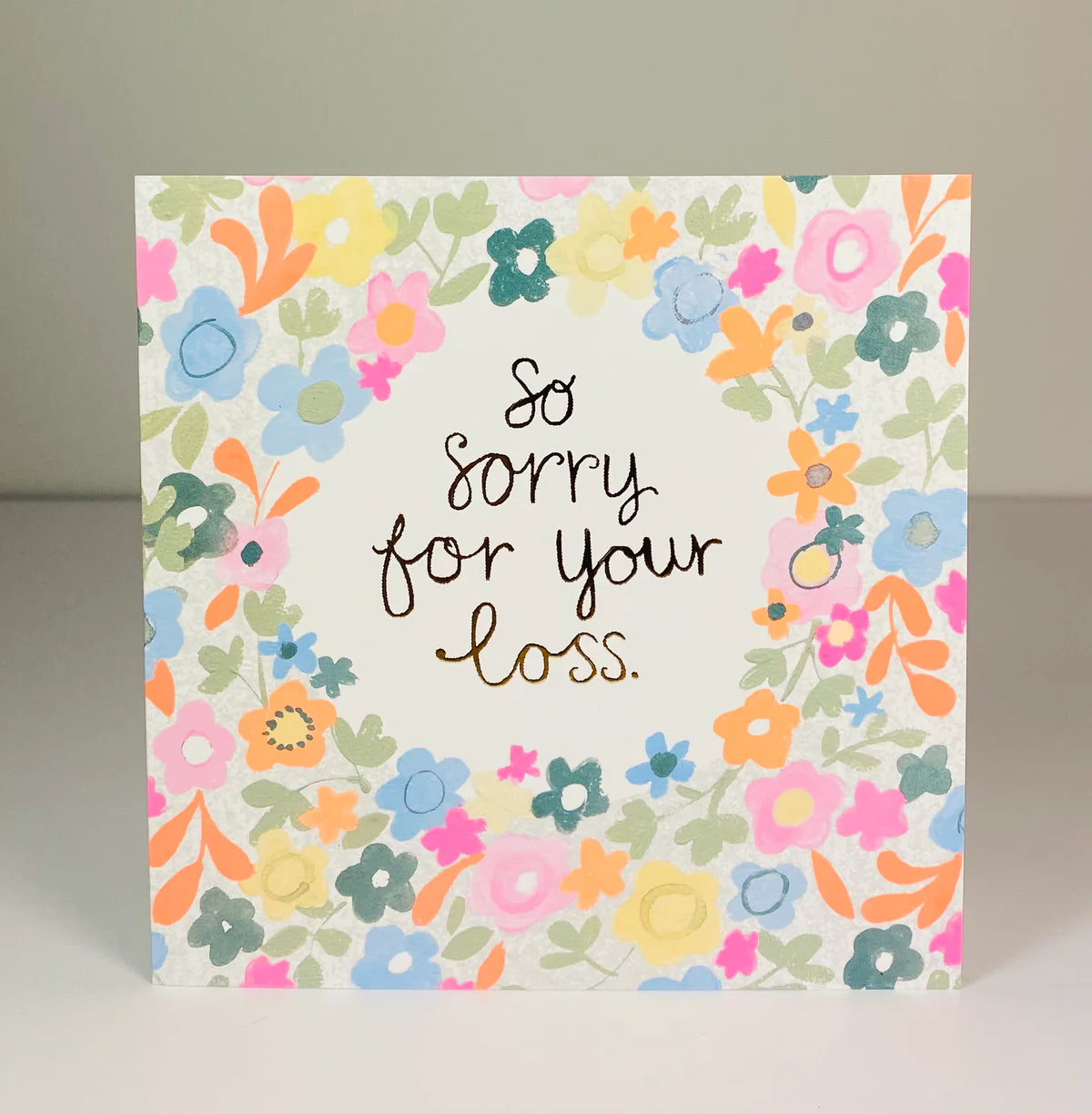 Sorry For your Loss Sympathy Card