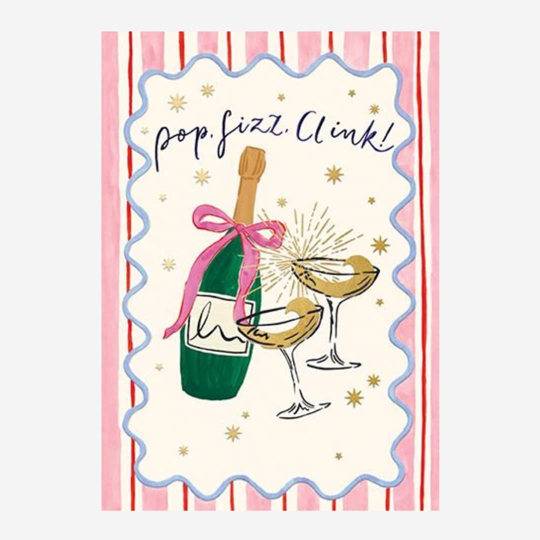 Champaign "Pop Fizz Clink" Birthday Card