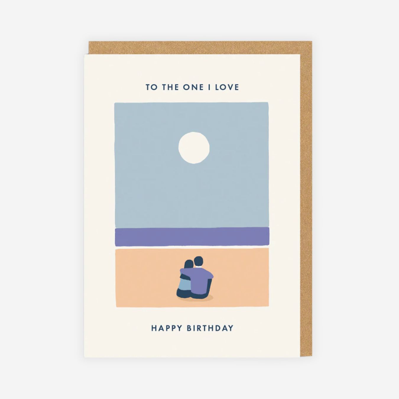To The One I Love Birthday Card
