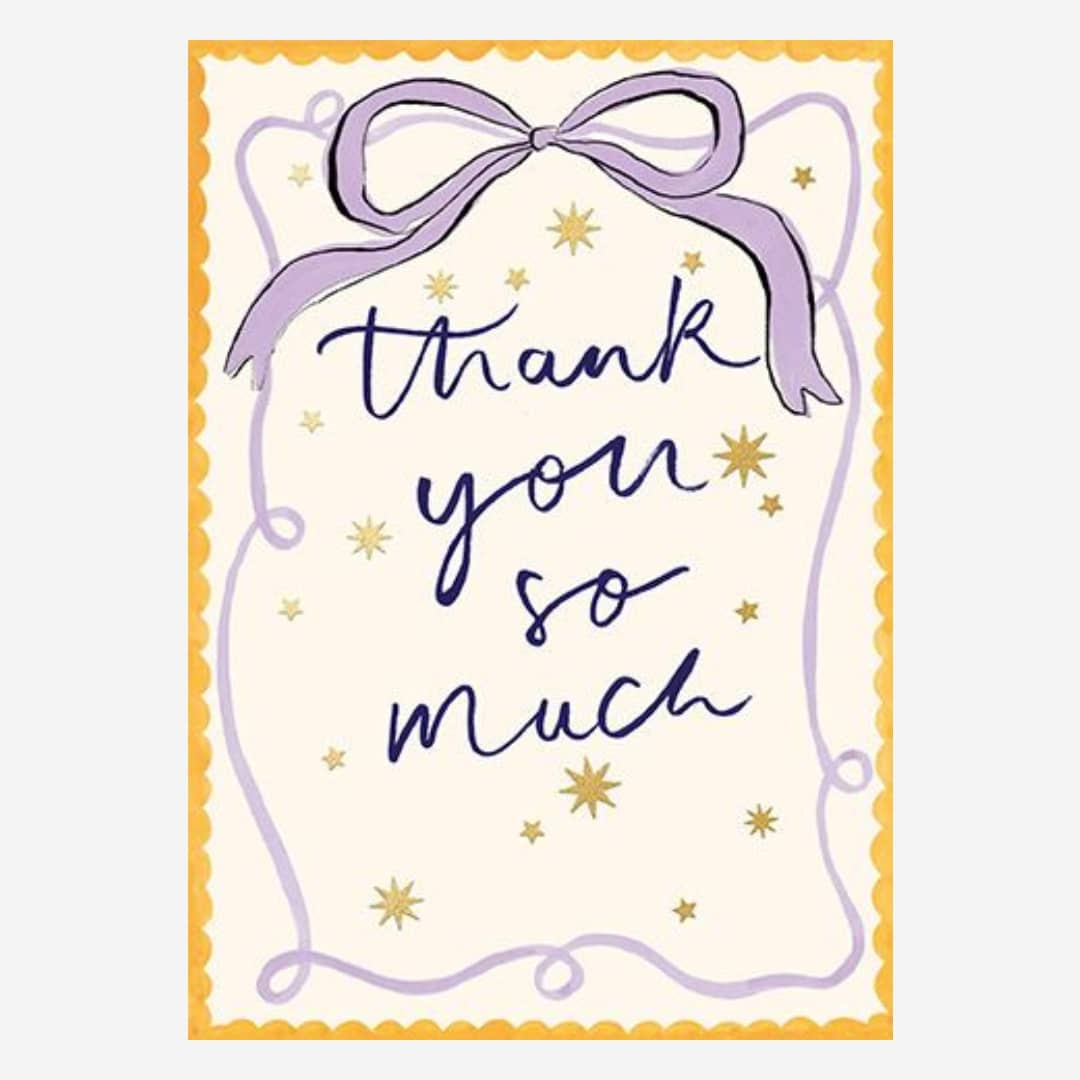 "Thank You So Much" Greeting Card