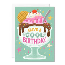 Have a Cool Birthday  Card