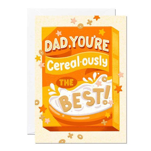 Dad Cerealously The Best Card