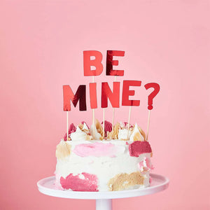 Be Mine Cake Topper'