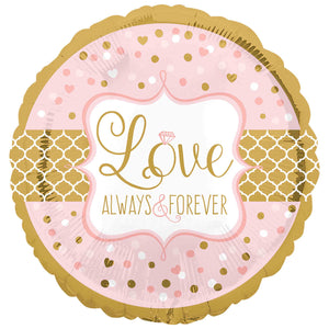 Love always and forever 18" Foil Balloon