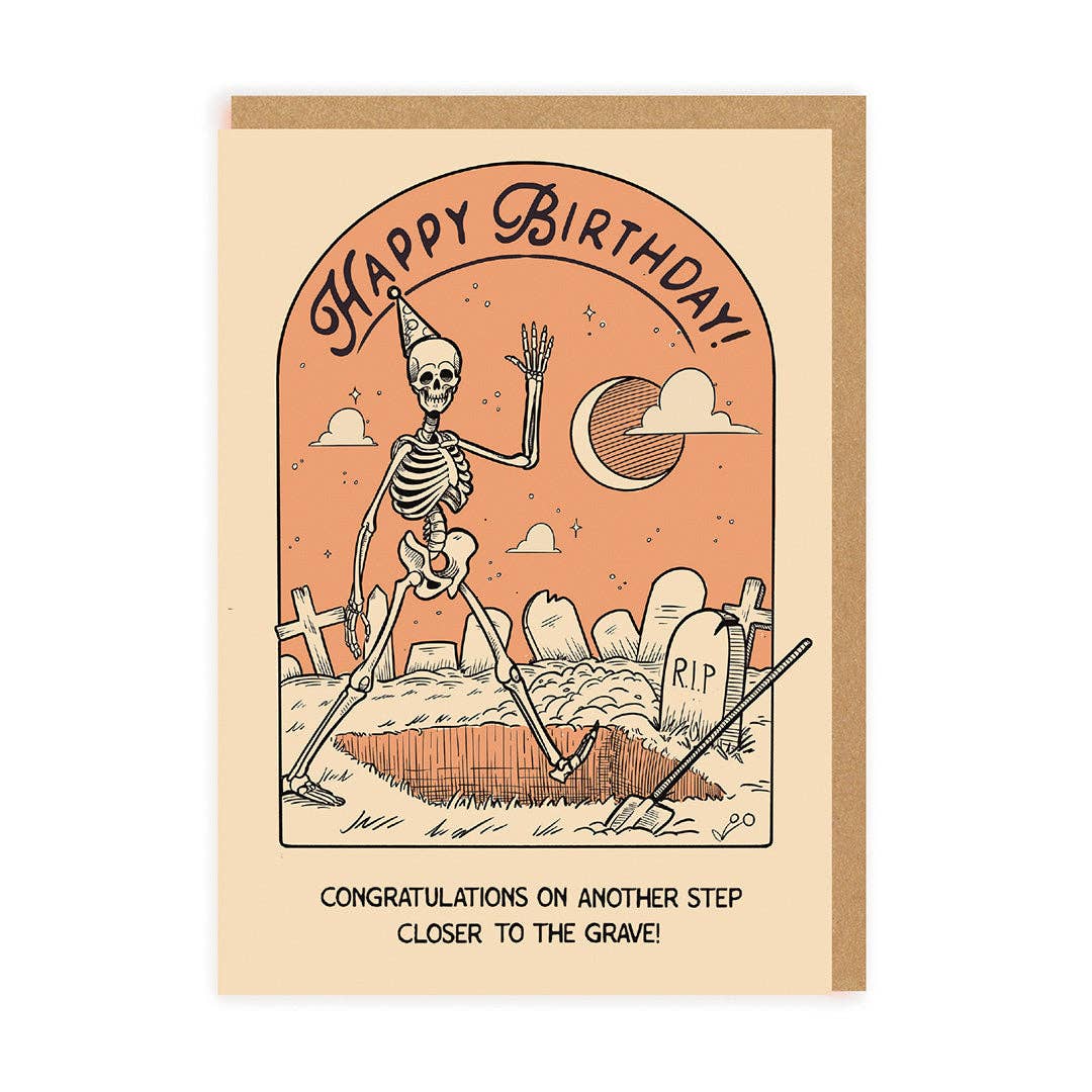 Another Step Closer to the Grave Birthday Card (7354)