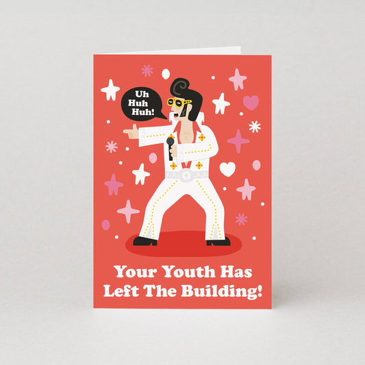 Your Youth Has Left The Building