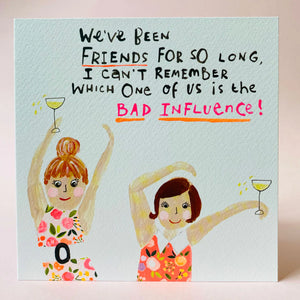 Is it Friday? Bad Influence Card by Paper Salad