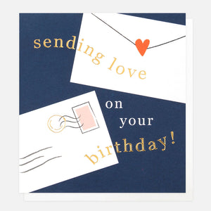 Sending Love On Your Birthday Card