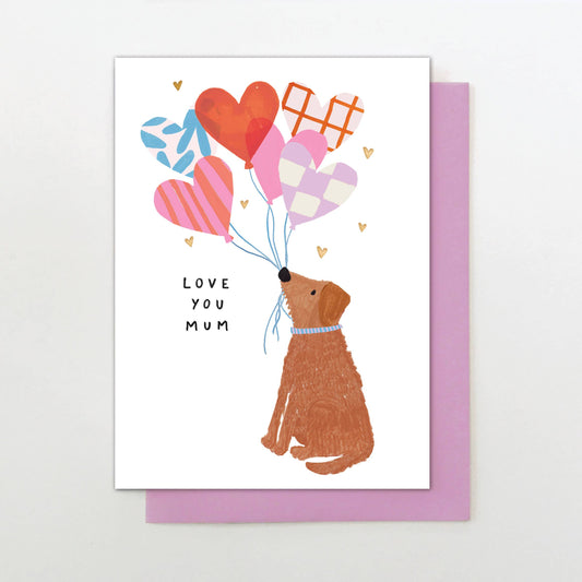 Love You Mum Dog Card