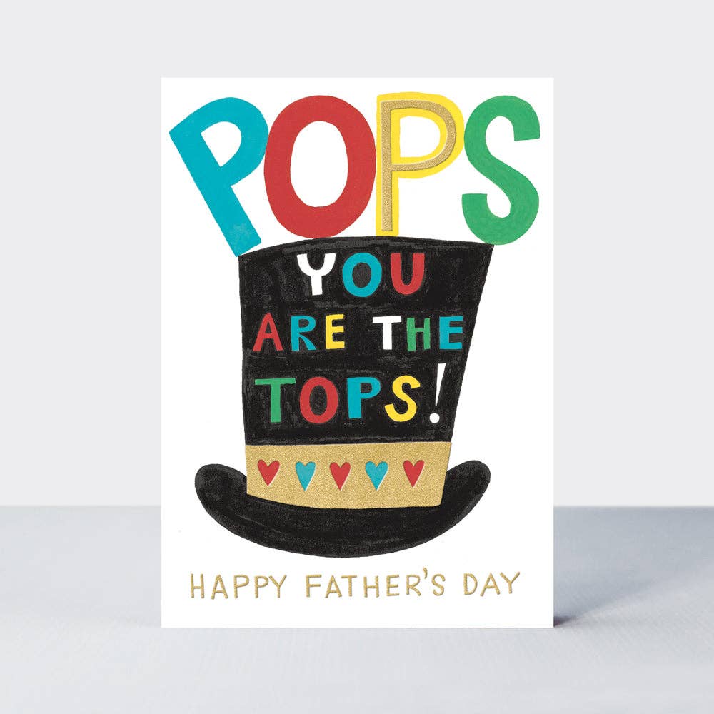 Father's Day Headliners - Pops You Are The Tops