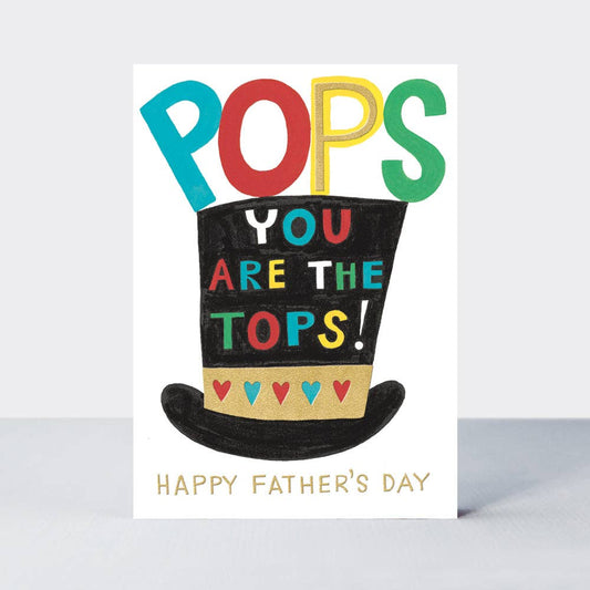 Father's Day Headliners - Pops You Are The Tops