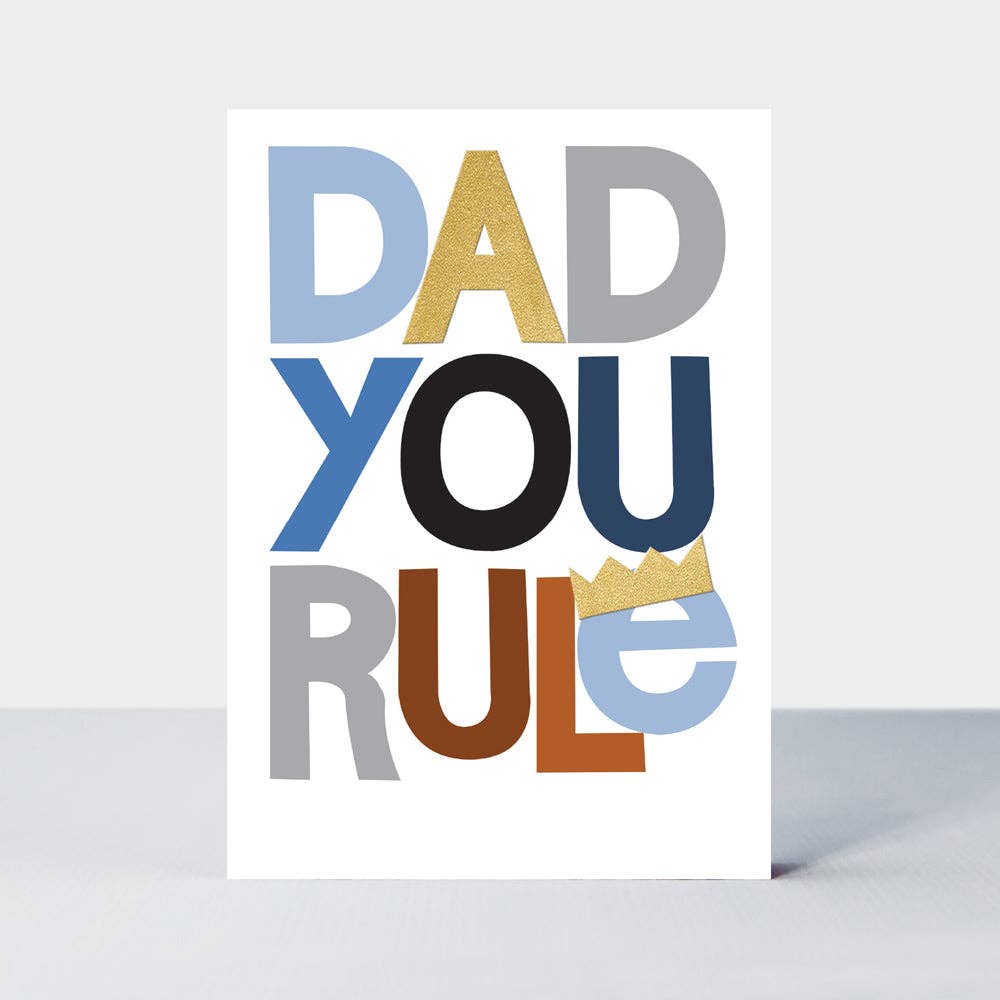 Father's Day Hero - Dad You Rule
