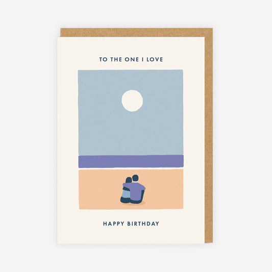 To The One I Love Birthday Card