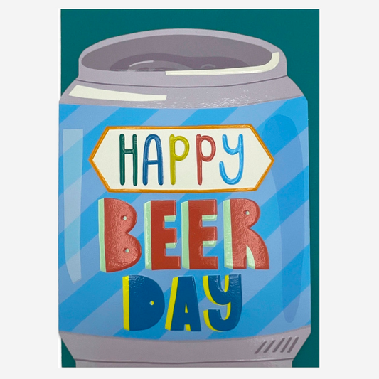 Happy Beer Day Birthday Card